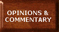 Opinions & Commentary